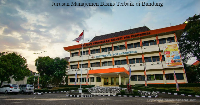 5 Rekomendasi Perguruan Tinggi di Bandung untuk Jurusan Manajemen Bisnis Terbaik